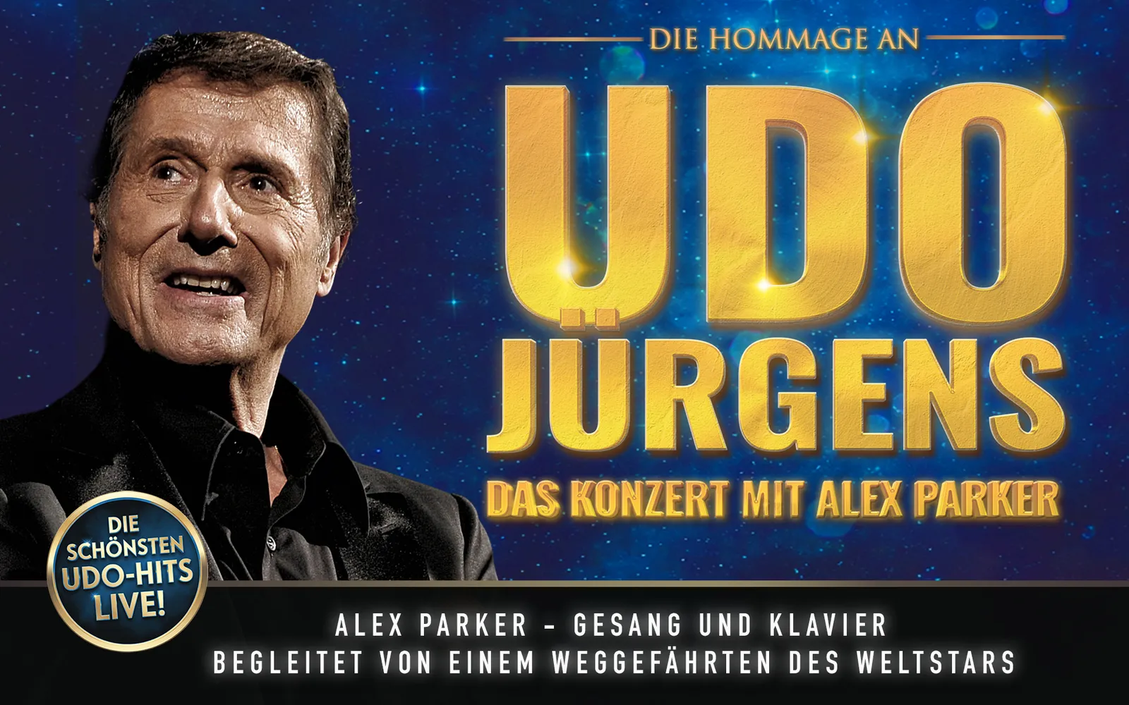 Tour-Plakat: Die Hommage an Udo Jürgens — Das Konzert mit Alex Parker. Tournee 2027.